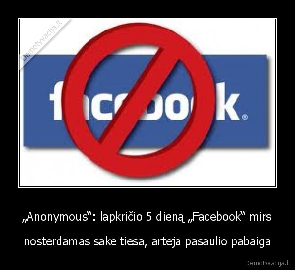 mirts, facebookui,nosterdamas,pasaulio, pabaiga