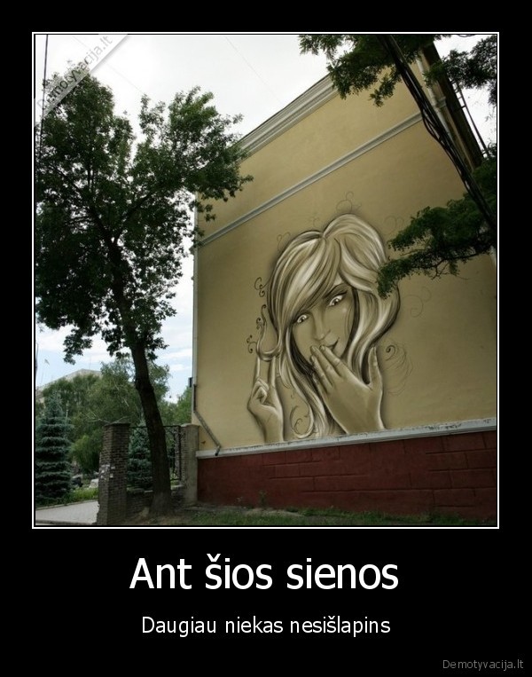 Ant šios sienos