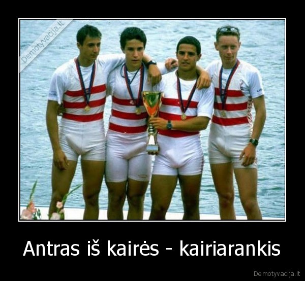 Antras iš kairės - kairiarankis