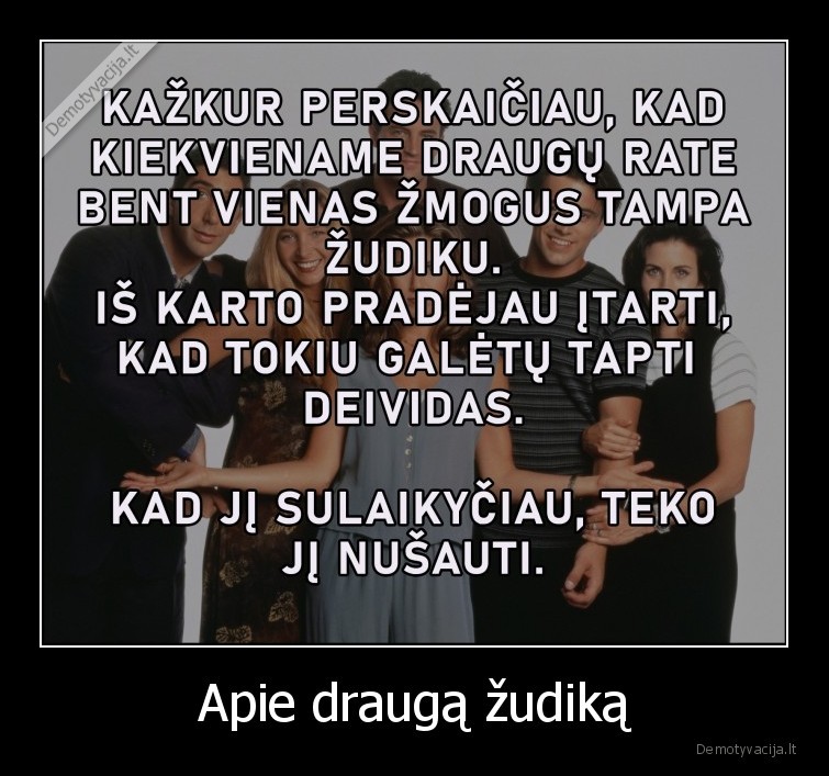 draugas,zudikas,anekdotas