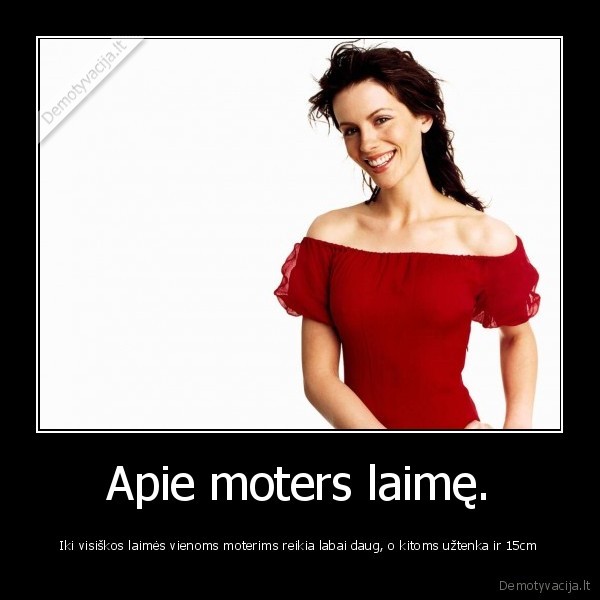Apie moters laimę.