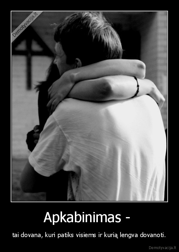 meile, apkabinimas