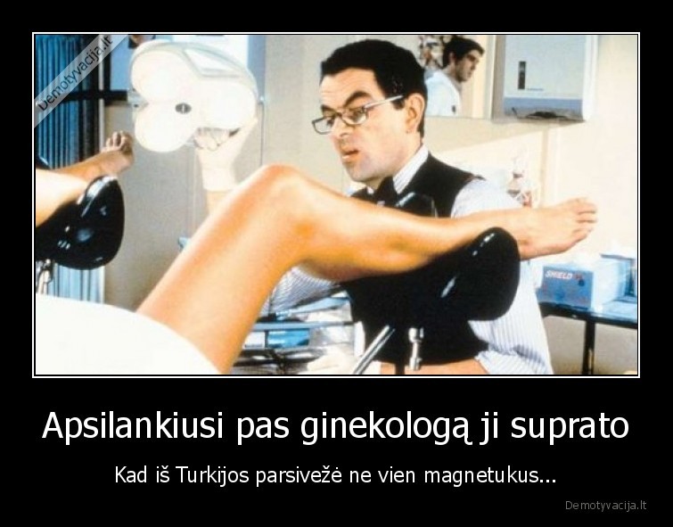 ginekologas,atostogos, turkijoje,pasileidus, merga
