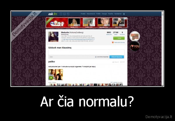 Ar čia normalu?