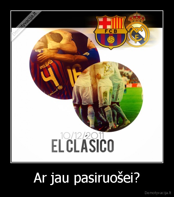 barsa, vistiek, kieciausiaa