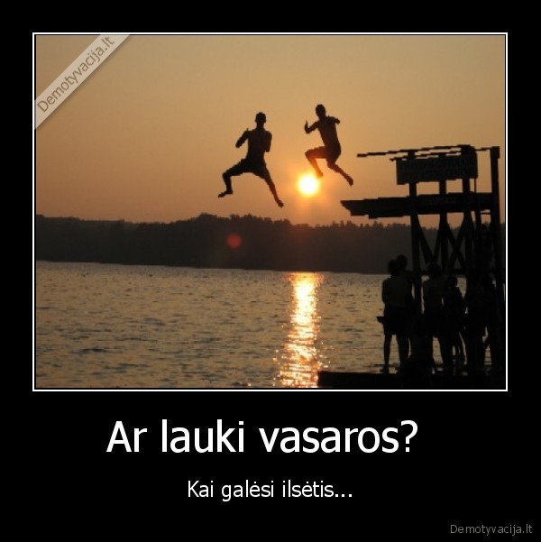 vasara,papludimys,poilsis,siluma,no, school