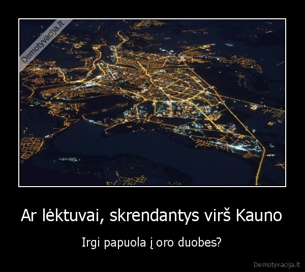oro, duobes,kaunas,lektuvai