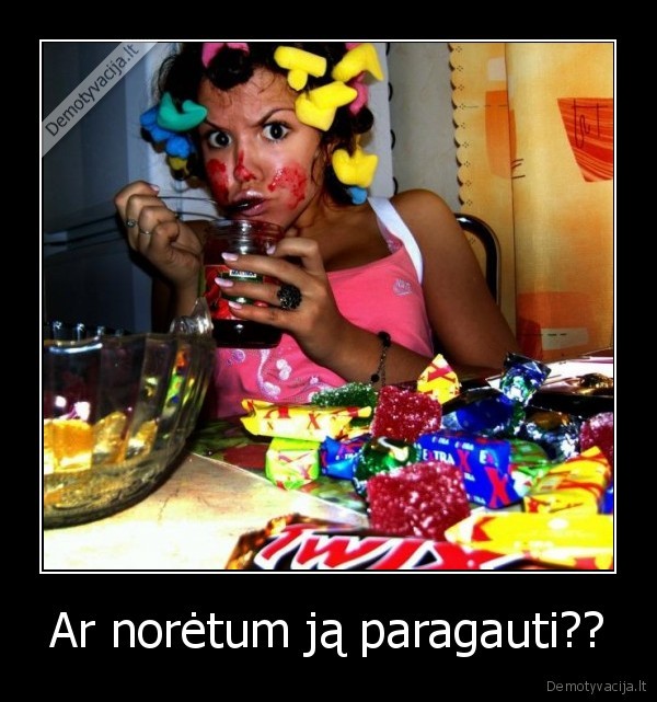 Ar norėtum ją paragauti??