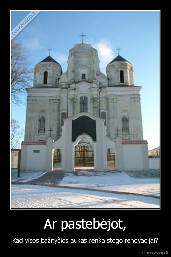 Ar pastebėjot,