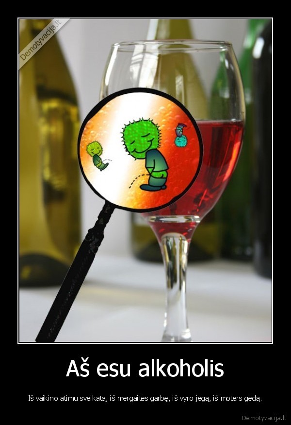 Aš esu alkoholis
