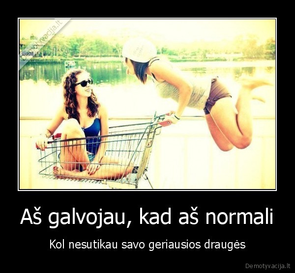 geriausios,drauges