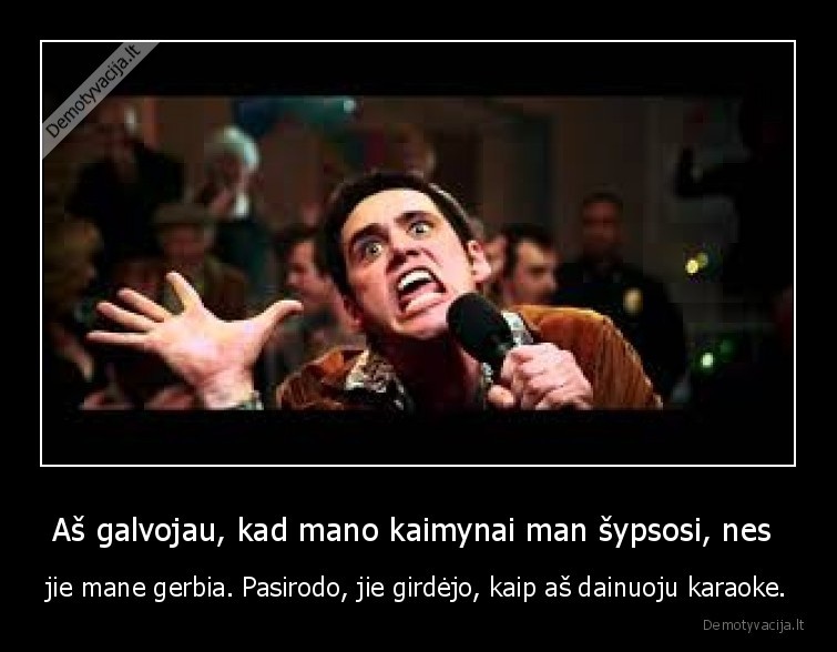 karaoke,kaimynai,sypsosi
