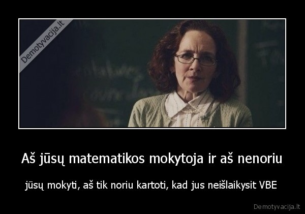 mokytojos,mokytis,vbe