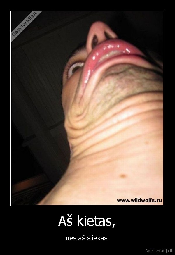 Aš kietas,