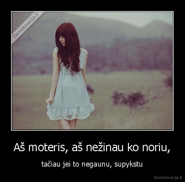 tokios, jau, tos, moterys,susitaikykit