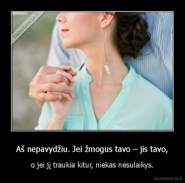 meile,pagarba,pasitikejimas,istikimybe