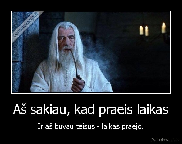 laikas,teisybe,faktas