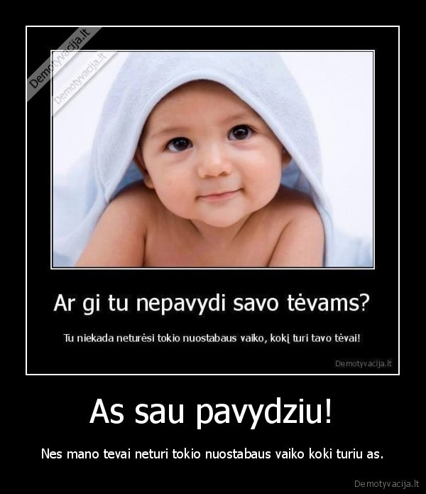As sau pavydziu!