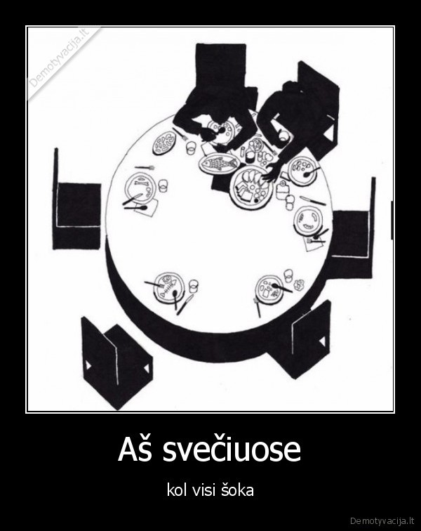 Aš svečiuose