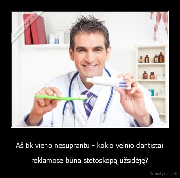 stetoskopas,dantu, pastos, reklama