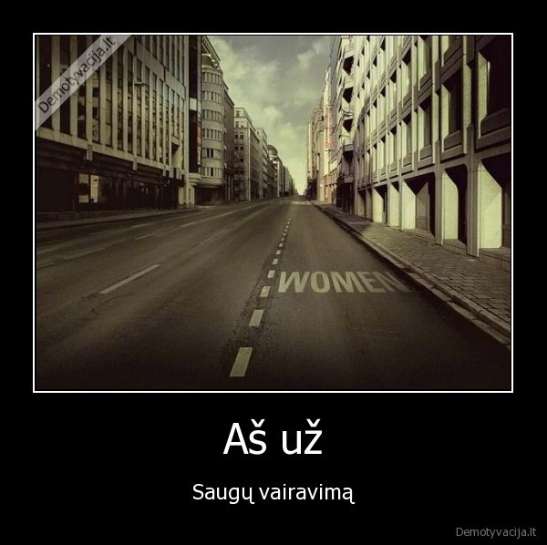 Aš už