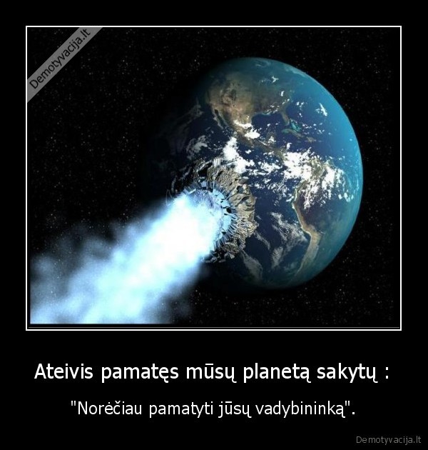 ateivis,vadybininka,pamates,planeta