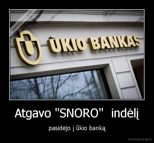 Atgavo &quot;SNORO&quot;  indėlį