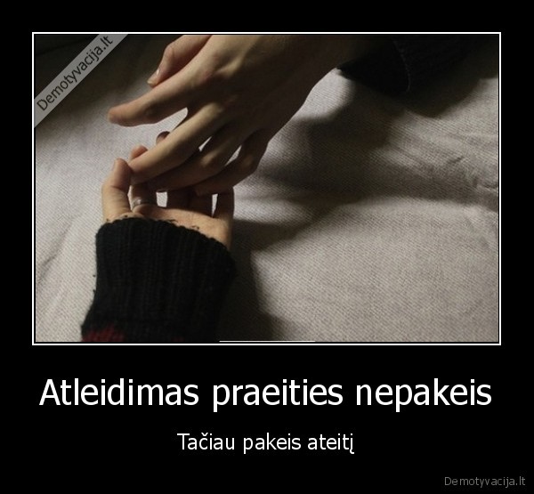 atleidimas,meile