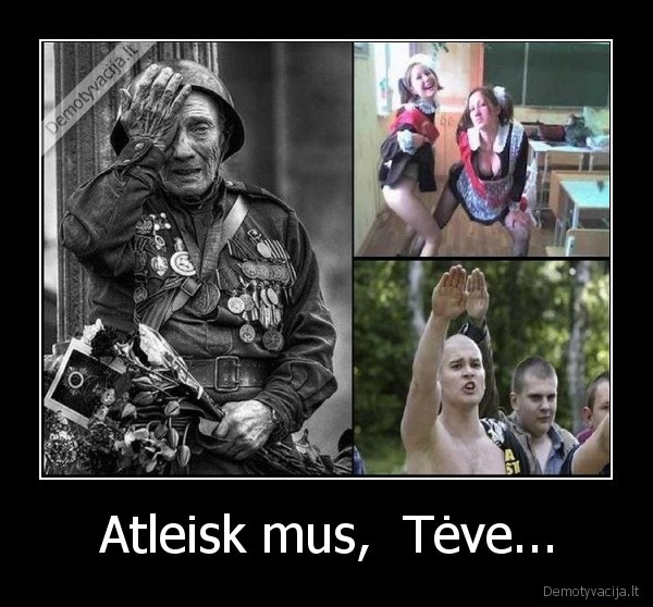 Atleisk mus,  Tėve...