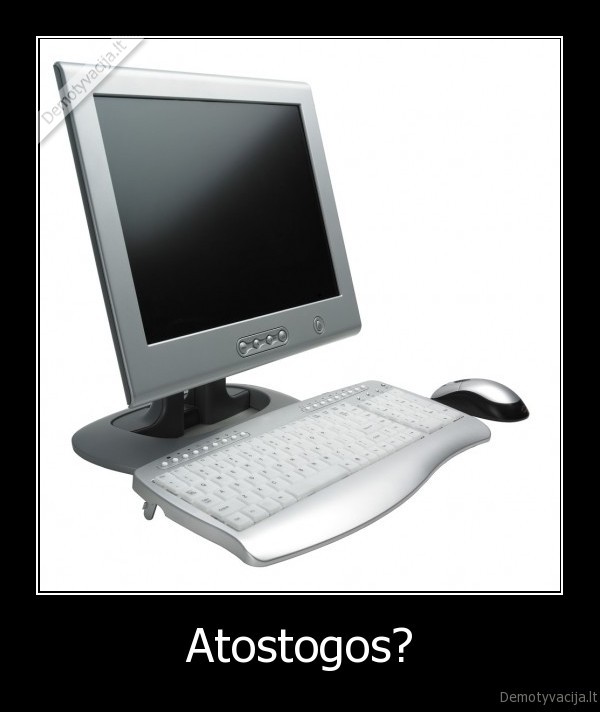 atostogos,kompiuteris