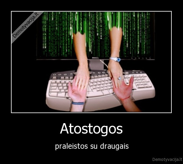 atostogos