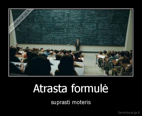 atrasta, formule, suprasti, moteris