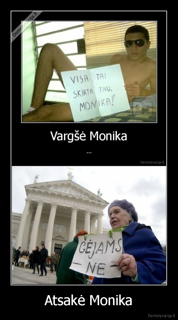 Atsakė Monika