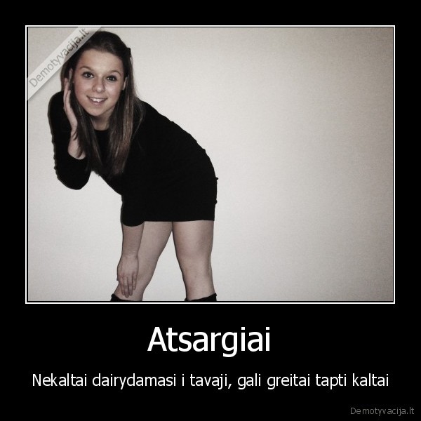 Atsargiai