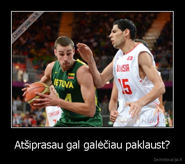 Atšiprasau gal galėčiau paklaust?