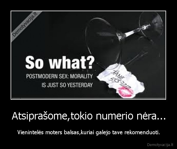 Atsiprašome,tokio numerio nėra...