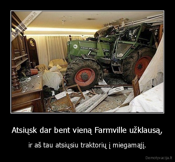 Atsiųsk dar bent vieną Farmville užklausą,