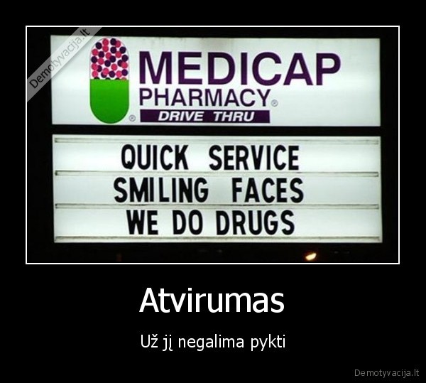 atvirumas,uz,uz,ji,ji,negalima,pykti,gyvenimas,2011