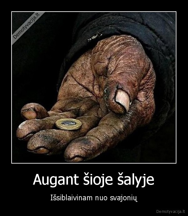Augant šioje šalyje
