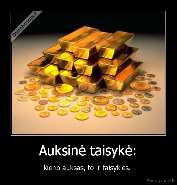 Auksinė taisykė: