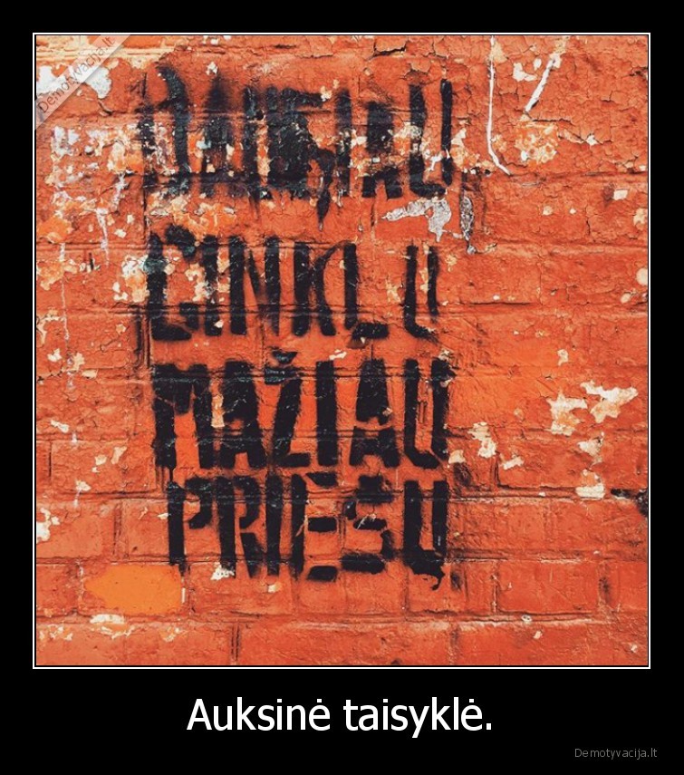 Auksinė taisyklė.