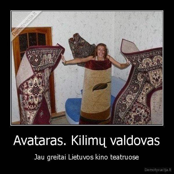 Avataras. Kilimų valdovas