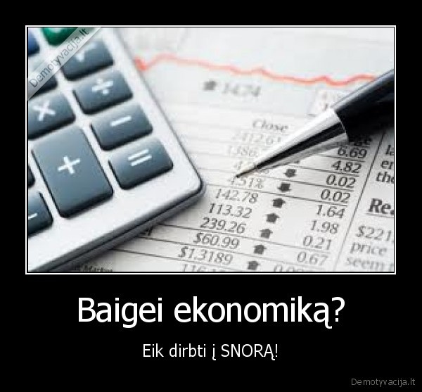 snoras,ekonomika,mosklas,darbas,matematika, ir, jos, taikymas