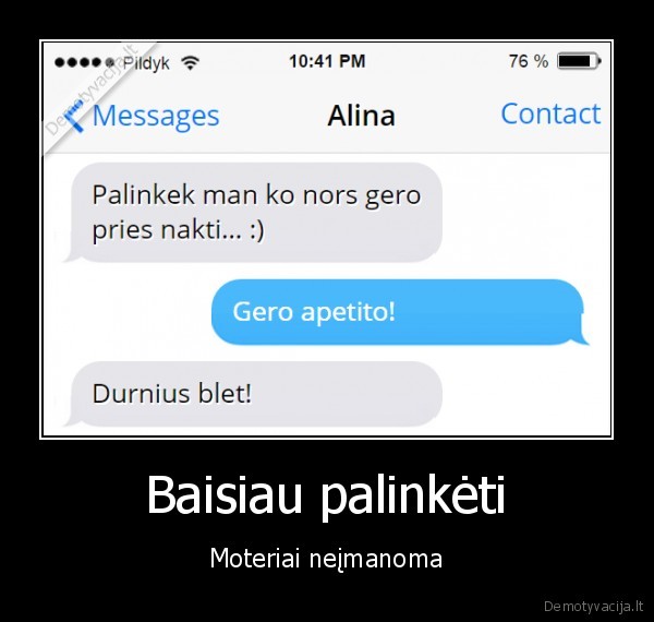 palinkejimas,apetitas,naktine, sms