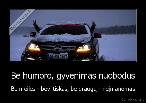 meile,humoras,draugai