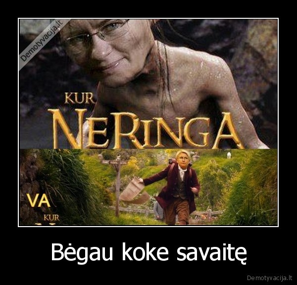 Bėgau koke savaitę