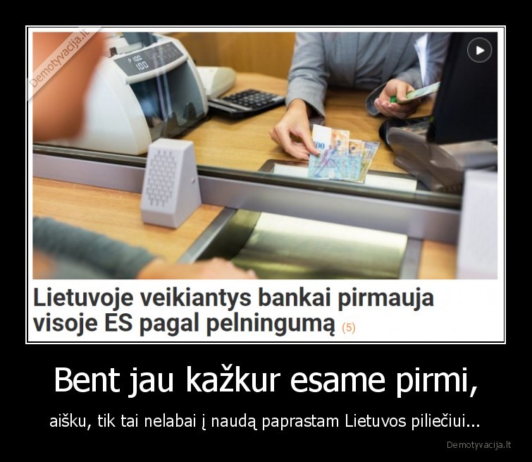 bankai,lietuva,pelningi