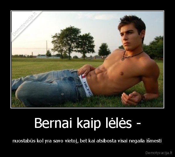 Bernai kaip lėlės -
