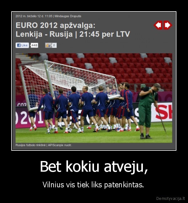 Bet kokiu atveju,