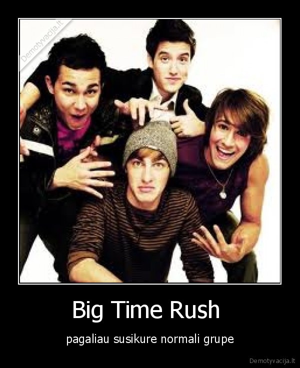 Big Time Rush 
